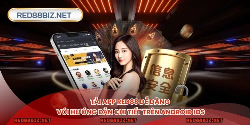 Tải app dễ dàng với hướng dẫn chi tiết trên Android iOS